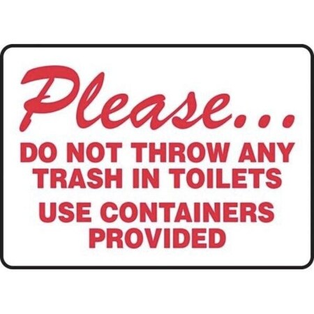 Accuform SAFETY SIGN PLEASE DO NOT THROW ANY MRST903XP MRST903XP